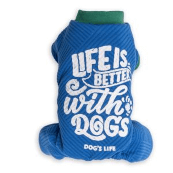 Dog's Life Life Is Better PJs