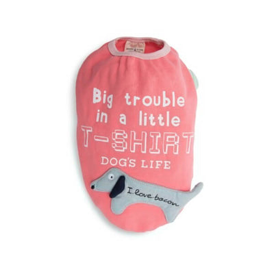 Dog's Life Big Trouble Little T-Shirt